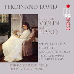 Zeige Details für Ferdinand David - Werke für Violine und Klavier Bild von Ferdinand David - Werke für Violine und Klavier