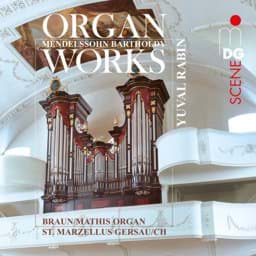 Zeige Details für Felix Mendelssohn Bartholdy - Orgelwerke Bild von Felix Mendelssohn Bartholdy - Orgelwerke