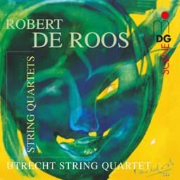 Zeige Details für Robert de Roos - Streichquartette Bild von Robert de Roos - Streichquartette