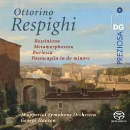 Zeige Details für Ottorino Respighi - Orchesterwerke Bild von Ottorino Respighi - Orchesterwerke