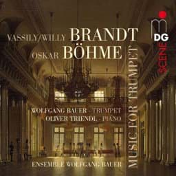 Zeige Details für Vassily/Willy Brandt & Oskar Böhme - Kammermusik mit Trompete Bild von Vassily/Willy Brandt & Oskar Böhme - Kammermusik mit Trompete