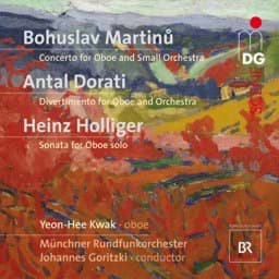 Zeige Details für B. Martinů, H. Holliger & A. Dorati - Oboenkonzerte Bild von B. Martinů, H. Holliger & A. Dorati - Oboenkonzerte