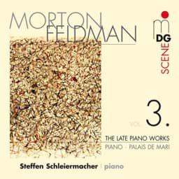Zeige Details für Morton Feldman - Späte Klavierwerke Vol. 3 Bild von Morton Feldman - Späte Klavierwerke Vol. 3