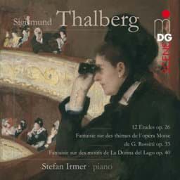 Zeige Details für Sigismund Thalberg - Klavierwerke Bild von Sigismund Thalberg - Klavierwerke