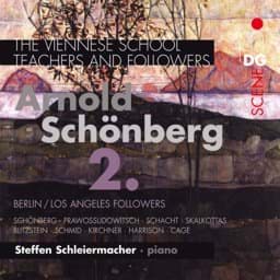 Zeige Details für Arnold Schönberg  - Die Wiener Schule - Klavierwerke Vol. 2 Bild von Arnold Schönberg  - Die Wiener Schule - Klavierwerke Vol. 2