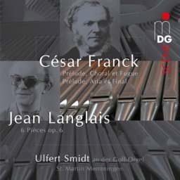 Zeige Details für César Franck & Jean Langlais - Orgelwerke Bild von César Franck & Jean Langlais - Orgelwerke