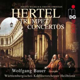 Zeige Details für Joh. Chr. & Joh. W. Hertel - Trompetenkonzerte und Sinfonien Bild von Joh. Chr. & Joh. W. Hertel - Trompetenkonzerte und Sinfonien