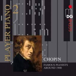 Zeige Details für Player Piano Vol.2 - Chopin gespielt von Pianisten um 1900 Bild von Player Piano Vol.2 - Chopin gespielt von Pianisten um 1900