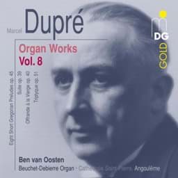 Zeige Details für Marcel Dupré - Sämtliche Orgelwerke Vol. 8 Bild von Marcel Dupré - Sämtliche Orgelwerke Vol. 8
