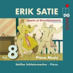 Zeige Details für Eric Satie - Klaviermusik Vol. 8 Bild von Eric Satie - Klaviermusik Vol. 8