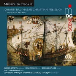 Zeige Details für J. B. C. Freislich - Secular Cantatas Bild von J. B. C. Freislich - Secular Cantatas