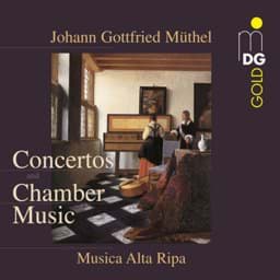 Zeige Details für Johann Gottfried Müthel - Konzerte und Kammermusik Bild von Johann Gottfried Müthel - Konzerte und Kammermusik