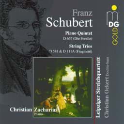 Zeige Details für Franz Schubert - Quintet D 667 "Die Forelle" Bild von Franz Schubert - Quintet D 667 "Die Forelle"