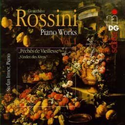 Zeige Details für Gioacchino Rossini - Klavierwerke Vol. 1 Bild von Gioacchino Rossini - Klavierwerke Vol. 1