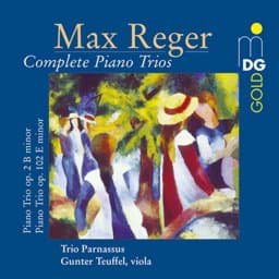 Zeige Details für Max Reger - Sämtliche Klaviertrios  Bild von Max Reger - Sämtliche Klaviertrios