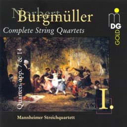 Zeige Details für Norbert Burgmüller - Sämtliche Streichquartette Vol. 1 Bild von Norbert Burgmüller - Sämtliche Streichquartette Vol. 1
