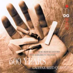 Zeige Details für 600 Years - Bläserquintette aus 6 Jahrhunderten Bild von 600 Years - Bläserquintette aus 6 Jahrhunderten