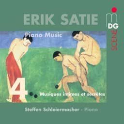 Zeige Details für Eric Satie - Klavierwerke Vol. 4 Bild von Eric Satie - Klavierwerke Vol. 4