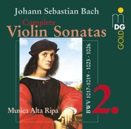 Zeige Details für Johann Sebastian Bach - Sämtliche Violinsonaten Vol. 2  Bild von Johann Sebastian Bach - Sämtliche Violinsonaten Vol. 2
