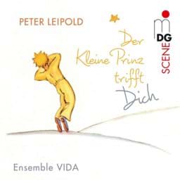 Zeige Details für Peter Leipold - Der Kleine Prinz trifft DICH Bild von Peter Leipold - Der Kleine Prinz trifft DICH