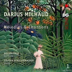 Zeige Details für Darius Milhaud - Melodies et Chansons Vol. 1 Bild von Darius Milhaud - Melodies et Chansons Vol. 1