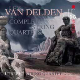 Zeige Details für Lex van Delden - Sämtliche Streichquartette Bild von Lex van Delden - Sämtliche Streichquartette