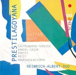 Zeige Details für Prestilagoyana - Daniel-Lesur, Castelnuovo-Tedesco, Presti, Petit, Rodrigo & Wissmer - Gitarrenduos Bild von Prestilagoyana - Daniel-Lesur, Castelnuovo-Tedesco, Presti, Petit, Rodrigo & Wissmer - Gitarrenduos