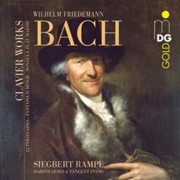 Zeige Details für Wilhelm Friedemann Bach - Clavierwerke Bild von Wilhelm Friedemann Bach - Clavierwerke