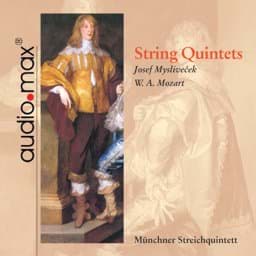 Zeige Details für J. Myslivecek & W.A. Mozart - Streichquintette Bild von J. Myslivecek & W.A. Mozart - Streichquintette