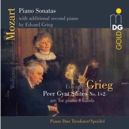 Zeige Details für W. A. Mozart & Edward Grieg - Musik für Klavier zu vier Händen Bild von W. A. Mozart & Edward Grieg - Musik für Klavier zu vier Händen