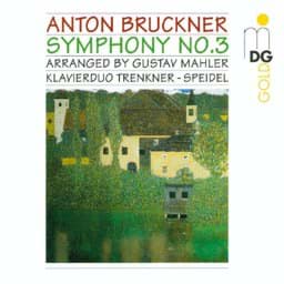 Zeige Details für Anton Bruckner - Symphonie Nr. 3 arr. für Klavier zu vier Händen Bild von Anton Bruckner - Symphonie Nr. 3 arr. für Klavier zu vier Händen