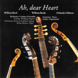 Zeige Details für Ah, dear Heart - Fantasien, Tänze, Lieder, Orgelmusik Bild von Ah, dear Heart - Fantasien, Tänze, Lieder, Orgelmusik