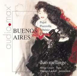 Zeige Details für Buenos Aires - Werke von Piazzolla, Pujol, Ulrich, Albéniz - Flöte und Marimba Bild von Buenos Aires - Werke von Piazzolla, Pujol, Ulrich, Albéniz - Flöte und Marimba