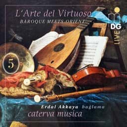 Zeige Details für L'arte del virtuoso Vol. 5 - Baroque Meet Orient Bild von L'arte del virtuoso Vol. 5 - Baroque Meet Orient