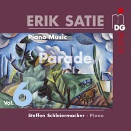 Zeige Details für Eric Satie - Klaviermusik, Vol. 6 Bild von Eric Satie - Klaviermusik, Vol. 6