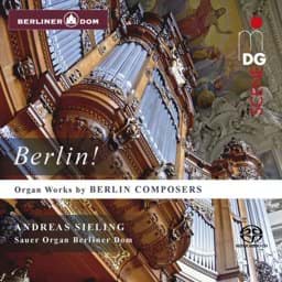 Zeige Details für Berlin! - Orgelwerke Bild von Berlin! - Orgelwerke