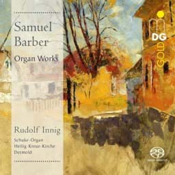 Zeige Details für Samuel Barber - Orgelwerke Bild von Samuel Barber - Orgelwerke