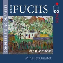 Zeige Details für Robert Fuchs - Sämtliche Streichquartette Bild von Robert Fuchs - Sämtliche Streichquartette