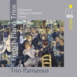 Zeige Details für  Chausson, Fauré & Debussy/Mouton - Französische Klaviertrios Bild von  Chausson, Fauré & Debussy/Mouton - Französische Klaviertrios