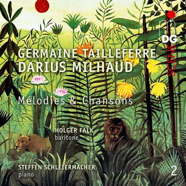 Bild von G. Tailleferre & D. Milhaud - Mélodies & Chansons Vol. 2